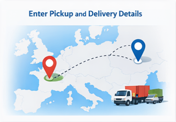 Enter pickup and delivery details Pickup and delivery locations shown on a European transport route map